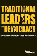 Traditional Leaders in a Democracy