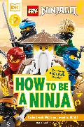 LEGO NINJAGO How To Be A Ninja