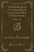 The Messenger of St. Joseph's House for Homeless Boys of Philadelphia