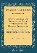Seventy-Sixth Annual Report of the Board of Managers of the House of Refuge, 1904