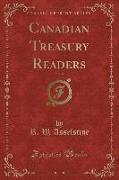 Canadian Treasury Readers, Vol. 4 (Classic Reprint)