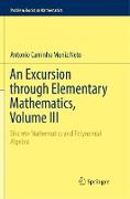 An Excursion through Elementary Mathematics, Volume III