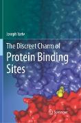 The Discreet Charm of Protein Binding Sites