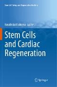 Stem Cells and Cardiac Regeneration