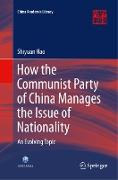 How the Communist Party of China Manages the Issue of Nationality