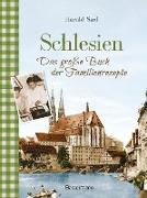 Schlesien - Das große Buch der Familienrezepte