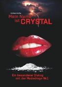 Mein Name ist Crystal