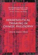 Hermeneutical Thinking in Chinese Philosophy