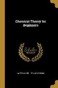 Chemical Theory for Beginners
