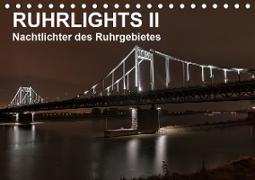 Ruhrlights II - Nachtlichter des Ruhrgebietes (Tischkalender 2020 DIN A5 quer)
