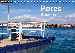 Porec, Kroatien (Tischkalender 2020 DIN A5 quer)