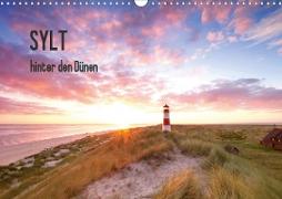 SYLT hinter den Dünen (Wandkalender 2020 DIN A3 quer)