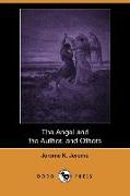 The Angel and the Author, and Others (Dodo Press)