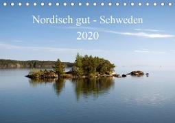 Nordisch gut - Schweden (Tischkalender 2020 DIN A5 quer)