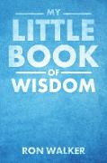 My Little Book of Wisdom