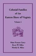 Colonial Families of the Eastern Shore of Virginia, Volume 2