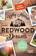 Redwood Dreams – Es beginnt mit einem Knistern