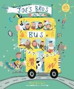 Joe's Bros and the Bus That Goes