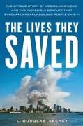 The Lives They Saved