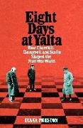 Eight Days at Yalta