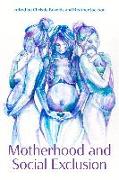 Motherhood and Social Exclusion