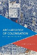Archaeology of Colonisation