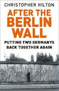 AFTER THE BERLIN WALL