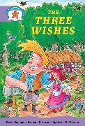 Literacy Edition Storyworlds Stage 8, Once Upon A Time World, The Three Wishes