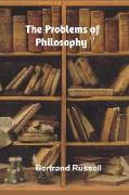 The Problems of Philosophy