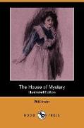 The House of Mystery (Illustrated Edition) (Dodo Press)