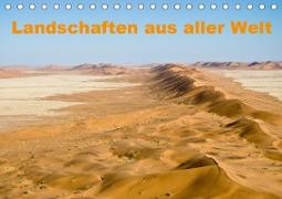 Landschaften aus aller Welt (Tischkalender 2020 DIN A5 quer)