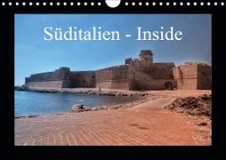 Süditalien - Inside (Wandkalender 2020 DIN A4 quer)