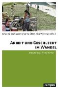 Arbeit und Geschlecht im Wandel