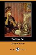 Tea-Table Talk (Dodo Press)