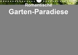 Romantische Garten-Paradiese (Wandkalender 2020 DIN A4 quer)