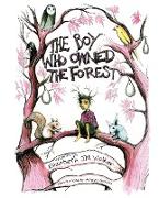 The Boy Who Owned the Forest