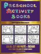 Kindergarten Worksheets (Preschool Activity Books - Medium): 40 Black and White Kindergarten Activity Sheets Designed to Develop Visuo-Perceptual Skil