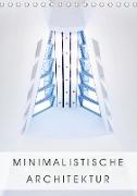 Minimalistische Architektur (Tischkalender 2020 DIN A5 hoch)