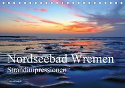 Nordseebad Wremen - Strandimpressionen (Tischkalender 2020 DIN A5 quer)