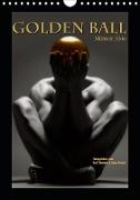 Golden Ball - Männer Akte (Wandkalender 2020 DIN A4 hoch)