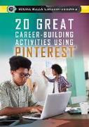 20 Great Career-Building Activities Using Pinterest