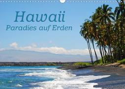 Hawaii Paradies auf Erden (Wandkalender 2020 DIN A3 quer)