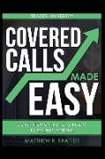 Covered Calls Made Easy