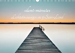silent minutes - Lichtstimmungen im 5-Seen-Land (Wandkalender 2020 DIN A3 quer)
