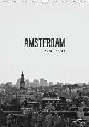 Amsterdam ... da will ich hin (Wandkalender 2020 DIN A3 hoch)