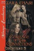 Courage of Their Convictions [discretions 6] (Siren Publishing Menage Everlasting)