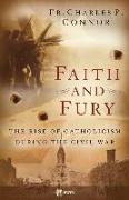 Faith and Fury
