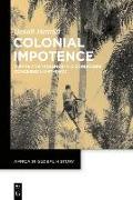 Colonial Impotence