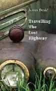Traveling the Lost Highway Volume 268