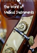 The World of Musical Instruments (Wall Calendar 2020 DIN A4 Portrait)